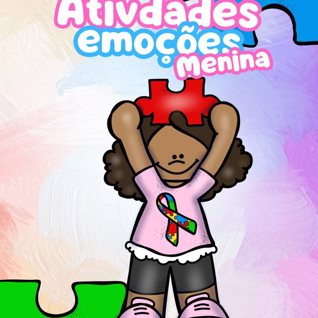 Atividades Emoções - Menina